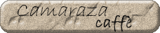 CAMARAZA caff&egrave;